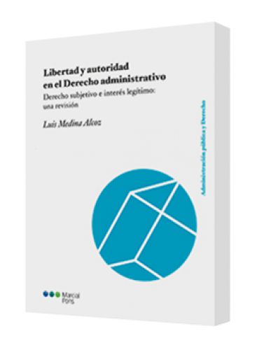 LIBERTAD Y AUTORIDAD EN EL DERECHO ADMIN..